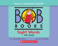 Title: Bob Books - Sight Words First Grade Phonics, Ages 4 and up, Kindergarten (Stage 2: Emerging Reader), Author: Lynn Maslen Kertell
