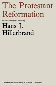 Title: The Protestant Reformation, Author: Hans J. Hillerbrand