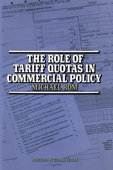 The Role of Tariff Quotas in Commercial Policy