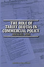 The Role of Tariff Quotas in Commercial Policy