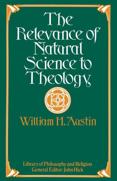 The Relevance of Natural Science to Theology