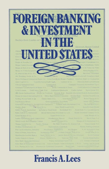 Foreign Banking and Investment in the United States: Issues and Alternatives