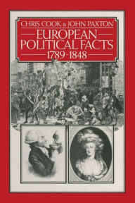 Title: European Political Facts 1789-1848, Author: Chris Cook