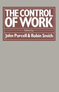 Title: The Control of Work, Author: John Purcell