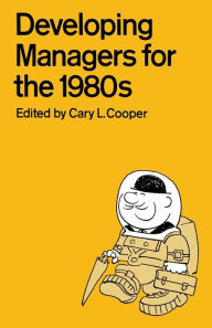 Title: Developing Managers for the 1980s, Author: Cary L. Cooper