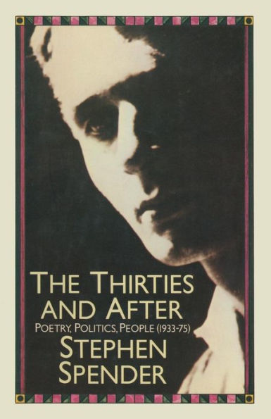 The Thirties and After: Poetry, Politics, People(1933-75)