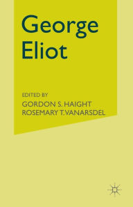 Title: George Eliot: A Centenary Tribute, Author: Gordon S. Haight