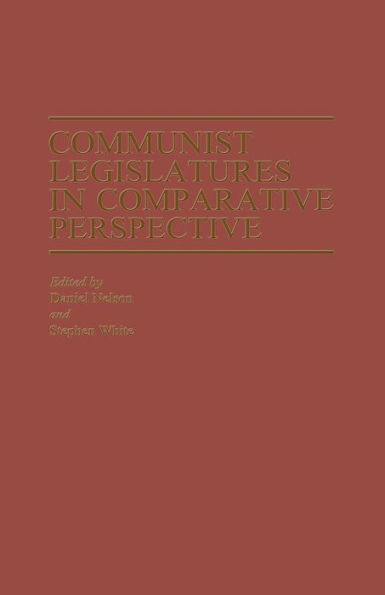 Communist Legislatures in Comparative Perspective