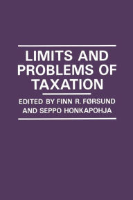Title: Limits and Problems of Taxation, Author: Finn R. Forsund