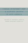 Foreign Investment, Debt and Economic Growth in Latin America