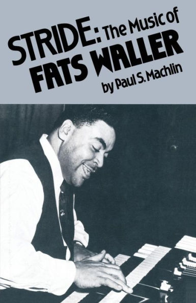 Stride: The Music of Fats Waller