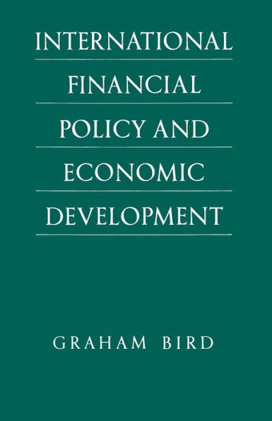 International Financial Policy and Economic Development: A Disaggregated Approach