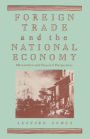 Foreign Trade and the National Economy: Mercantilist and Classical Perspectives