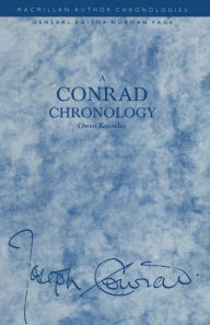 Title: A Conrad Chronology, Author: Owen Knowles