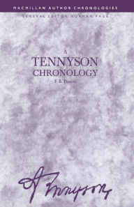 Title: A Tennyson Chronology, Author: F B Pinion