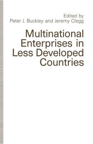 Title: Multinational Enterprises in Less Developed Countries, Author: Peter J. Buckley