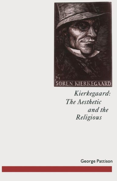 Kierkegaard: The Aesthetic and the Religious: From the Magic Theatre to the Crucifixion of the Image