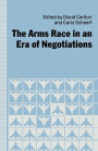 The Arms Race in an Era of Negotiations