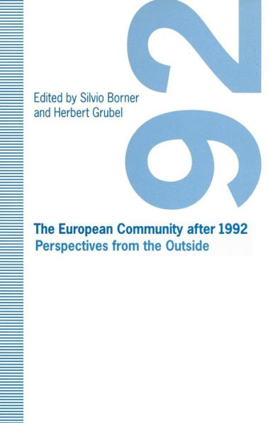 the European Community after 1992: Perspectives from Outside