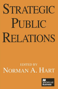 Title: Strategic Public Relations, Author: Norman Hart