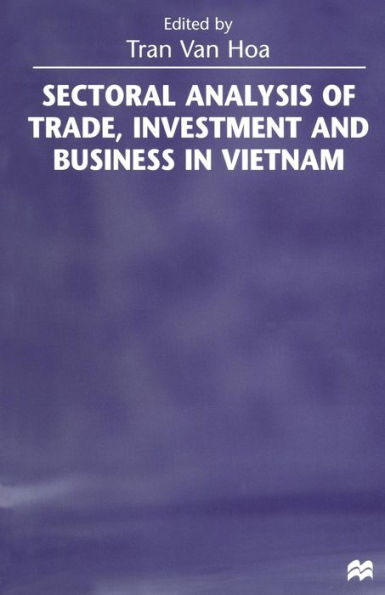 Sectoral Analysis of Trade, Investment and Business in Vietnam