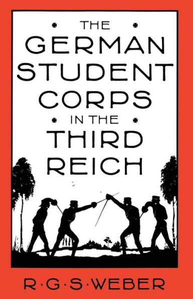 The German Student Corps in the Third Reich