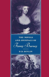 Title: The Novels and Journals of Fanny Burney, Author: D D Devlin