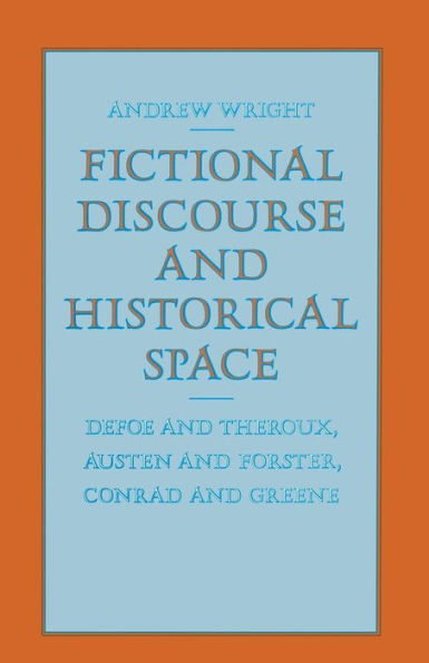 Fictional Discourse and Historical Space