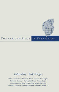 Title: The African State in Transition, Author: Zaki Ergas