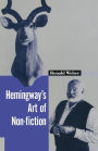 Hemingway's Art of Non-Fiction