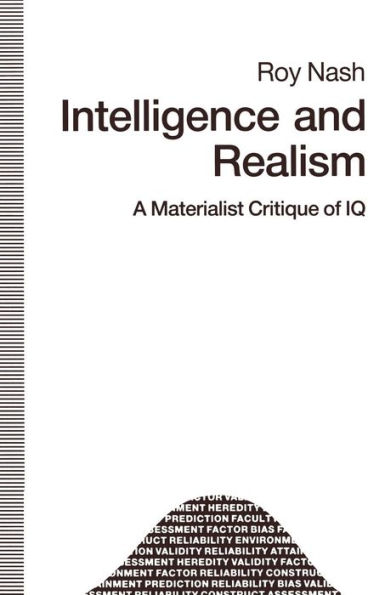 Intelligence and Realism: A Materialist Critique of IQ