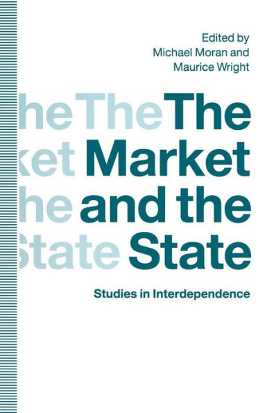 the Market and State: Studies Interdependence