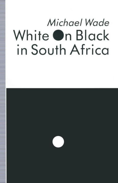 White on Black in South Africa: A Study of English-Language Inscriptions of Skin Colour