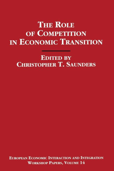 The Role of Competition Economic Transition