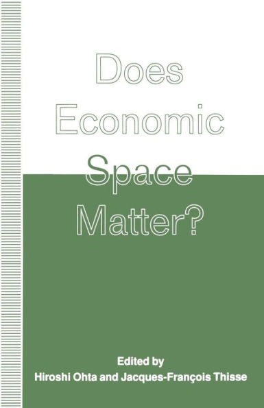 Does Economic Space Matter?: Essays Honour of Melvin L. Greenhut