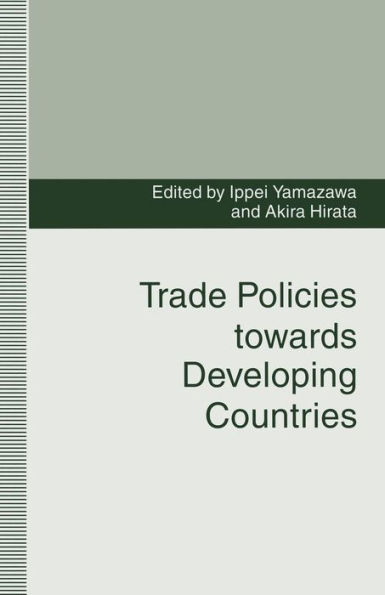 Trade Policies towards Developing Countries