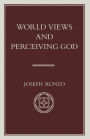 World Views and Perceiving God