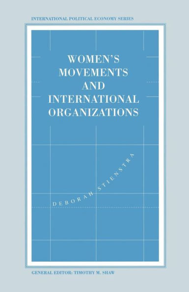 Women's Movements and International Organizations