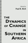 The Dynamics of Change in Southern Africa