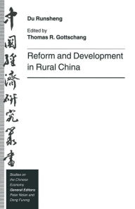 Title: Reform and Development in Rural China, Author: Du Runsheng