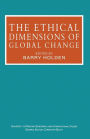 The Ethical Dimensions of Global Change