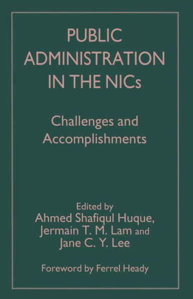 Public Administration the NICs: Challenges and Accomplishments