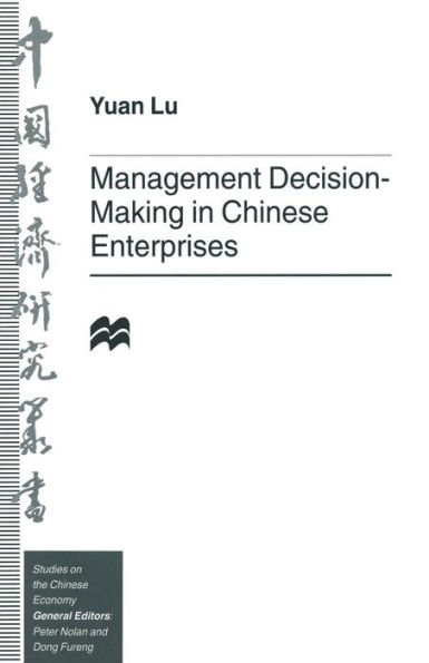 Management Decision-Making Chinese Enterprises