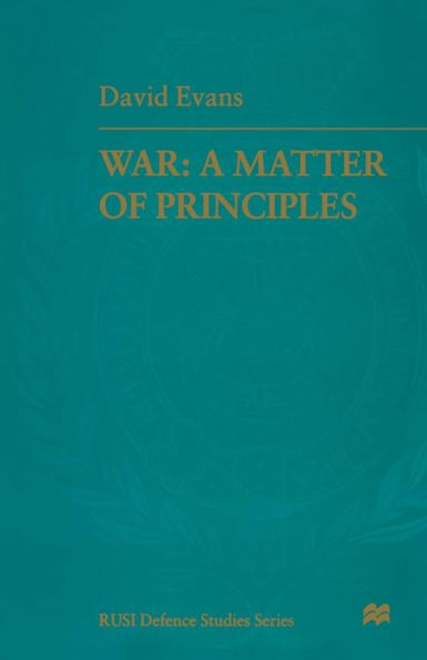 War: A Matter of Principles