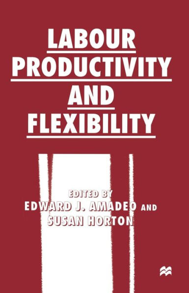 Labour Productivity and Flexibility