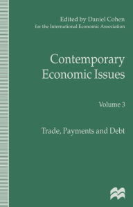 Title: Contemporary Economic Issues: Trade, Payments and Debt, Author: D. Cohen