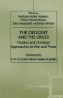 The Crescent and the Cross: Muslim and Christian Approaches to War and Peace