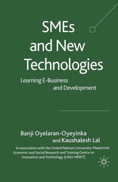 SMEs and New Technologies: Learning E-Business Development
