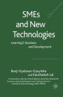 SMEs and New Technologies: Learning E-Business and Development