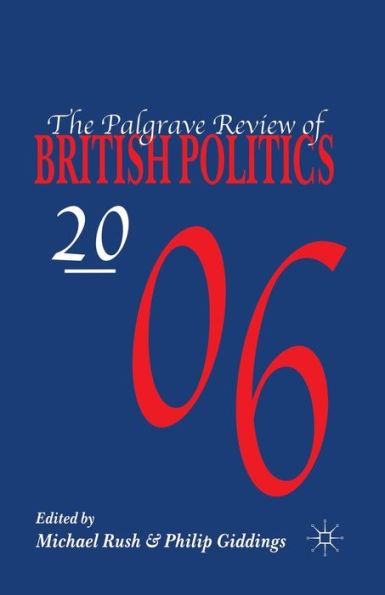 The Palgrave Review of British Politics 2006